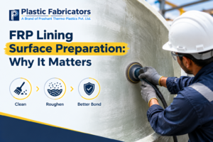 FRP Lining Surface Preparation: Why It Matters
