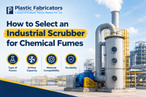 How to Select an Industrial Scrubber for Chemical Fumes