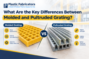 Molded vs Pultruded Grating: Key Differences Explained